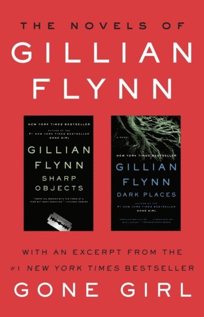 Gillian Flynn - Novels of Gillian Flynn, E-bok