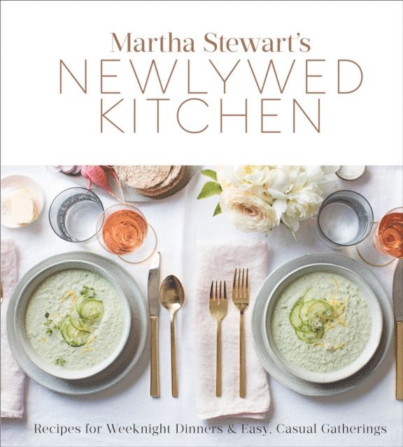 Editors of Martha Stewart Living - Martha Stewart's Newlywed Kitchen, E-bok