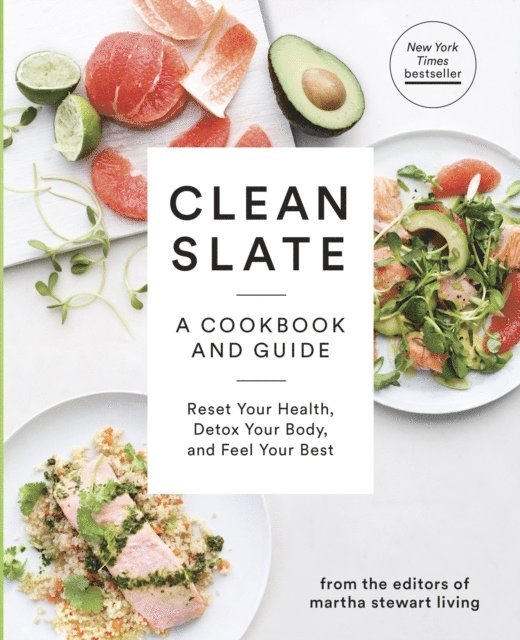 Editors of Martha Stewart Living - Clean Slate, E-bok