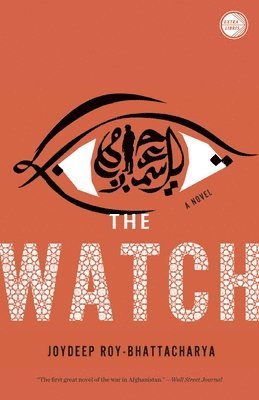 Joydeep Roy-Bhattacharya - The Watch, Häftad