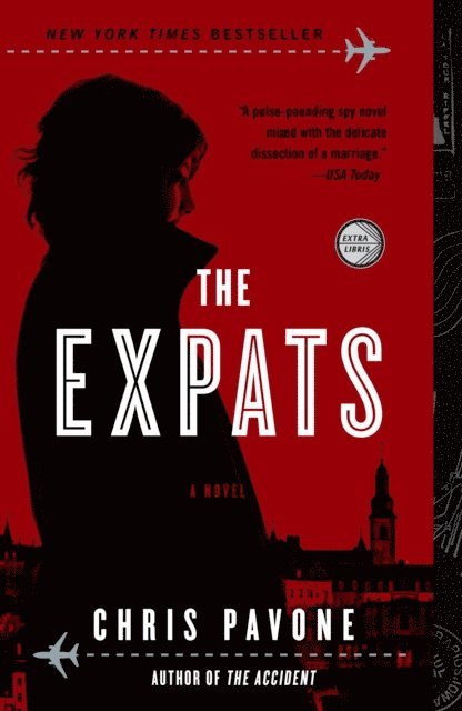 Chris Pavone - Expats, E-bok