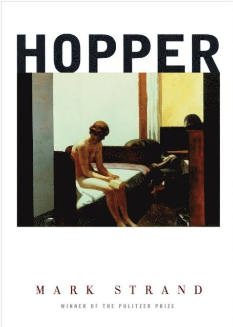 Mark Strand - Hopper, E-bok