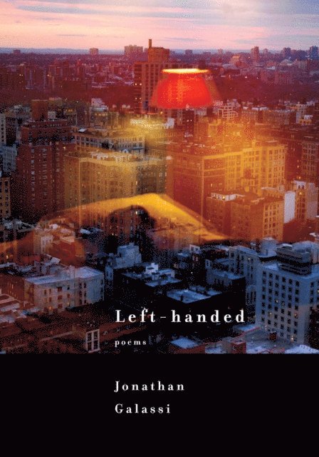 Jonathan Galassi - Left-handed, E-bok