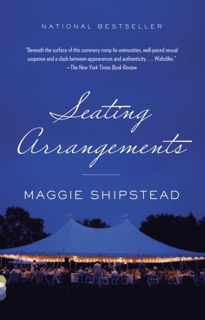 Maggie Shipstead - Seating Arrangements, E-bok