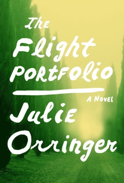 Julie Orringer - Flight Portfolio, E-bok