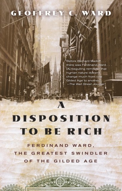Geoffrey C. Ward - Disposition to Be Rich, E-bok