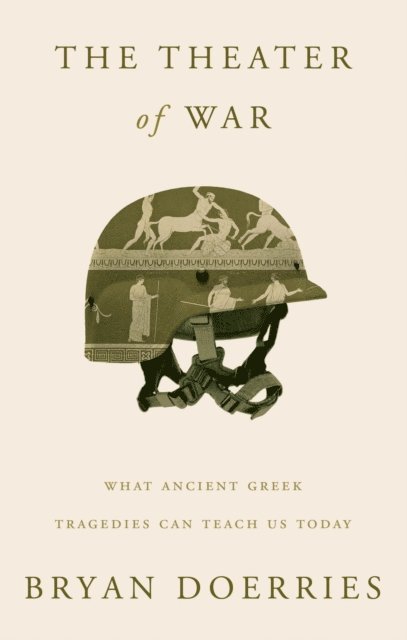 Bryan Doerries - Theater of War, E-bok
