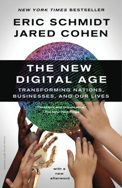 Jared Cohen, Eric Schmidt - New Digital Age, E-bok