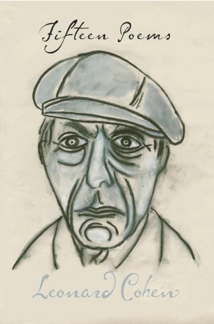 Leonard Cohen - Fifteen Poems, E-bok