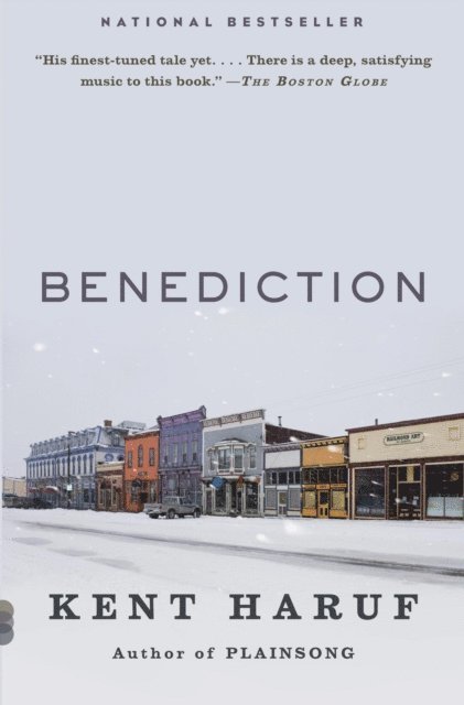 Kent Haruf - Benediction, E-bok