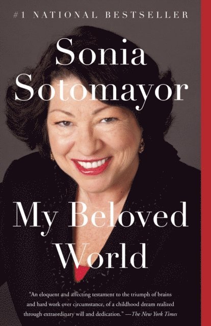 Sonia Sotomayor - My Beloved World, E-bok