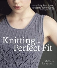 Knitting the Perfect Fit