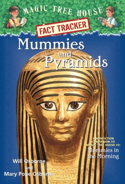 Mary Pope Osborne - Mummies and Pyramids, E-bok