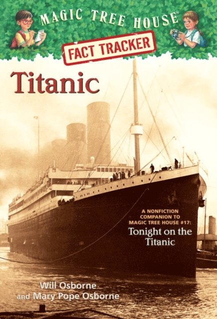 Will Osborne, Mary Pope Osborne - Titanic, E-bok