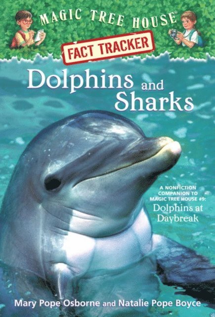 Natalie Pope Boyce, Mary Pope Osborne - Dolphins and Sharks, E-bok