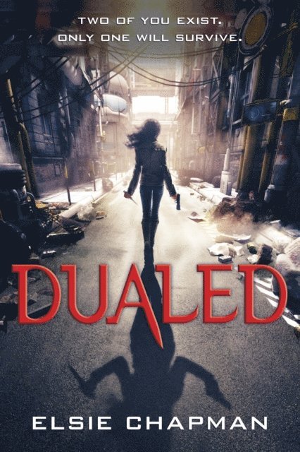 Elsie Chapman - Dualed, E-bok
