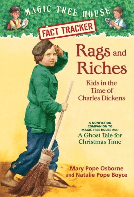 Natalie Pope Boyce, Mary Pope Osborne - Rags and Riches: Kids in the Time of Charles Dickens, E-bok