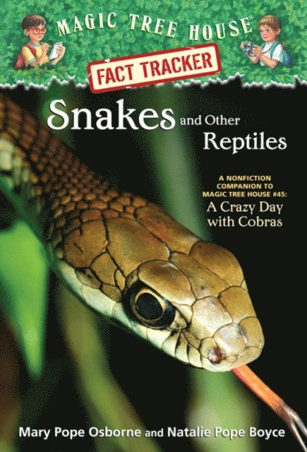 Natalie Pope Boyce, Mary Pope Osborne - Snakes and Other Reptiles, E-bok