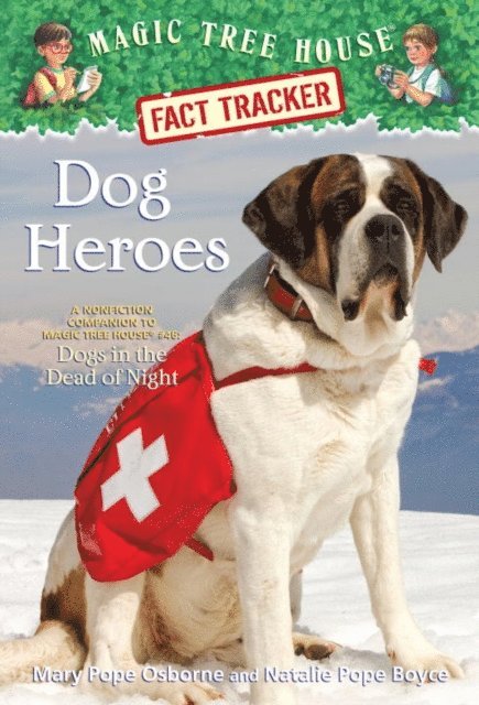 Natalie Pope Boyce, Mary Pope Osborne - Dog Heroes, E-bok