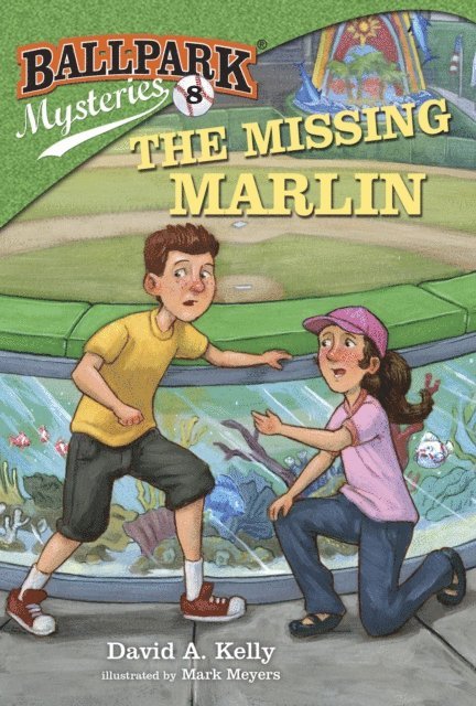 David A. Kelly - Ballpark Mysteries #8: The Missing Marlin, E-bok