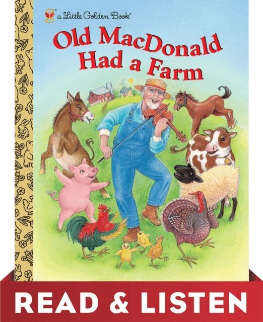 Old Macdonald Had a Farm: Read & Listen Edition, E-bok