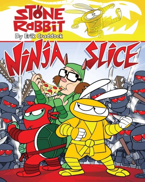 Erik Craddock - Stone Rabbit #5: Ninja Slice, E-bok