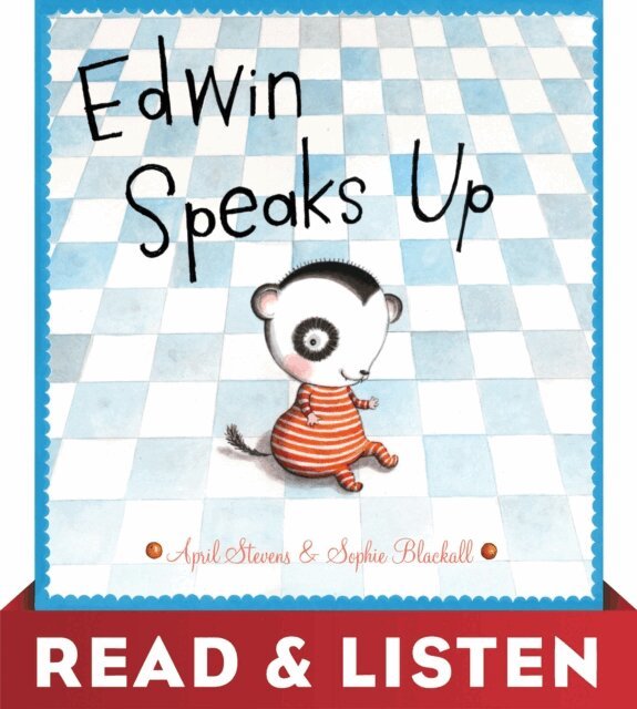 April Stevens - Edwin Speaks Up: Read & Listen Edition, E-bok