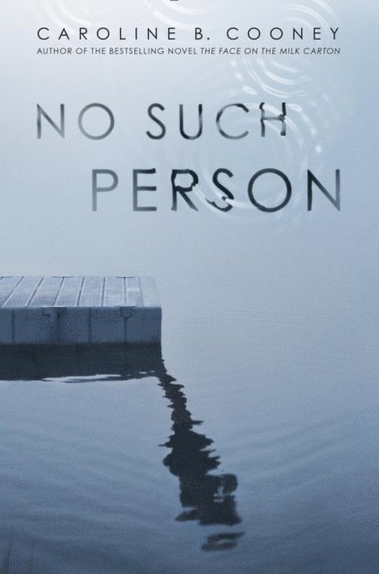 Caroline B. Cooney - No Such Person, E-bok