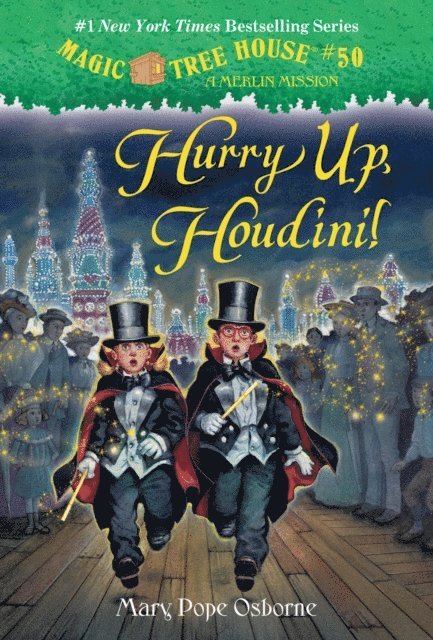 Mary Pope Osborne - Hurry Up, Houdini!, E-bok