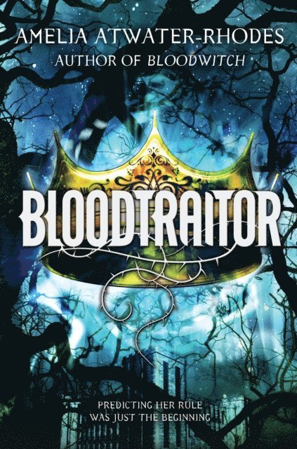 Amelia Atwater-Rhodes - Bloodtraitor (Book 3), E-bok