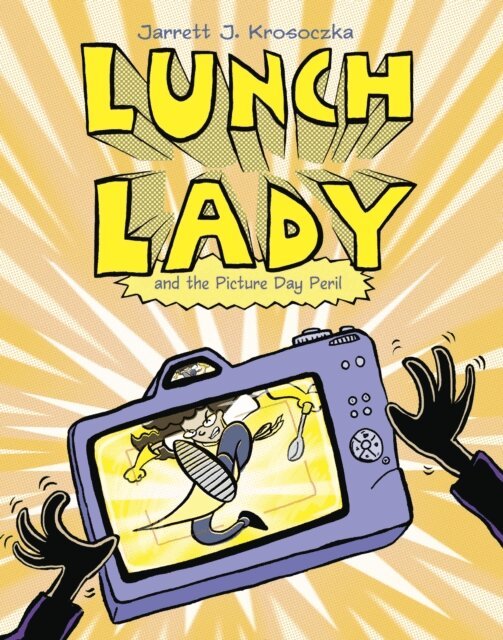 Jarrett J. Krosoczka - Lunch Lady and the Picture Day Peril, E-bok