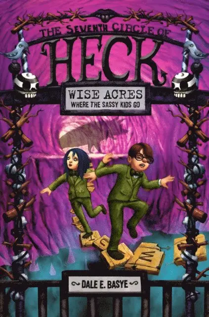 Dale E. Basye - Wise Acres: The Seventh Circle of Heck, E-bok. Tillgänglighet: Lägg i varukorg