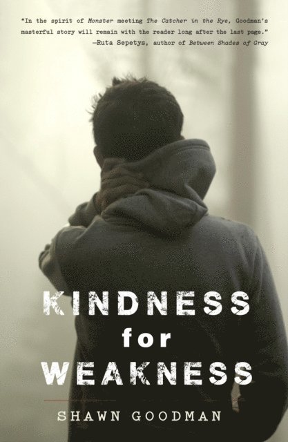 Shawn Goodman - Kindness for Weakness, E-bok