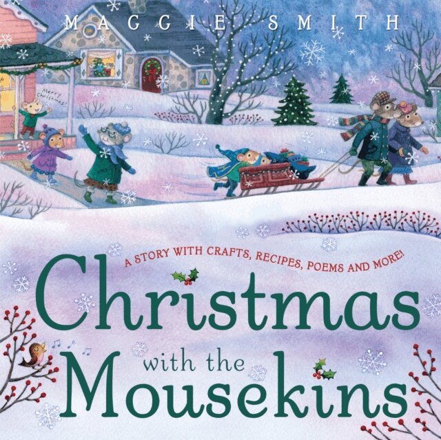 Maggie Smith - Christmas with the Mousekins, E-bok