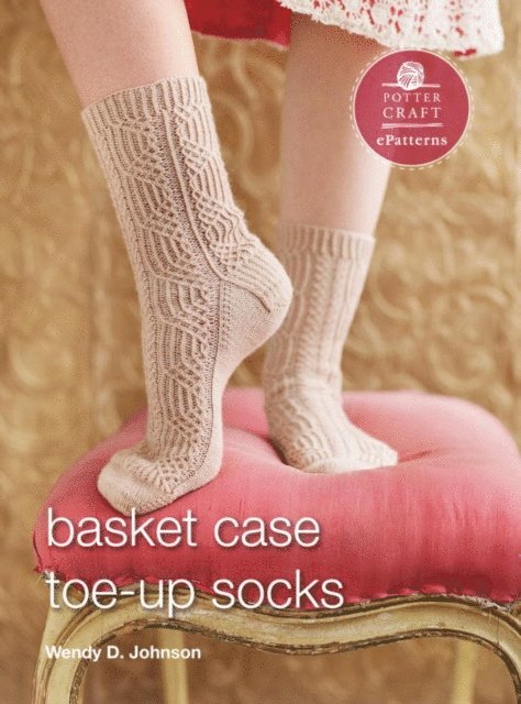 Wendy D. Johnson - Basket Case Socks, E-bok. Tillgänglighet: Lägg i varukorg
