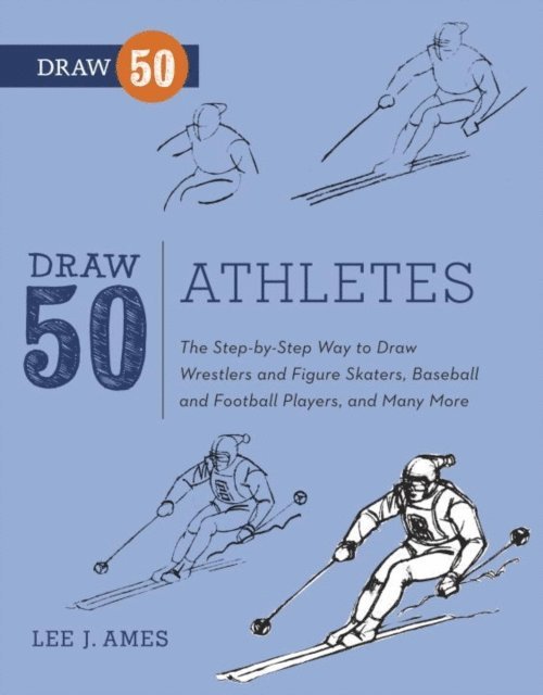 Lee J. Ames - Draw 50 Athletes, E-bok