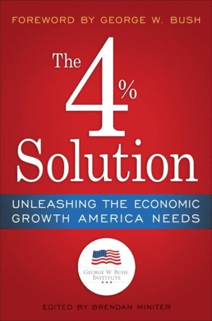 Brendan Miniter, George W. Bush - 4% Solution, E-bok