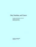 Diet, Nutrition, and Cancer