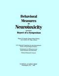 Behavioral Measures of Neurotoxicity