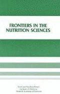 Frontiers in the Nutrition Sciences