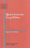 Effective Services for Young Children