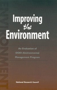 National Research Council, Division on Earth and Life Studies, Commission on Life Sciences, and Health Basis of the Department of Energy's Environmental Management Program Committee to Evaluate the Science, Engineering - Improving the Environment, Häftad
