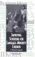 Improving Schooling for Language Minority Children