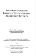 Fostering Industry-Initiated Environmental Protection Efforts