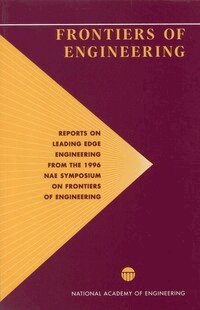 National Academy of Engineering, Second Annual Symposium on Frontiers of Engineering - Frontiers of Engineering, Häftad
