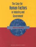 The Case For Human Factors in Industry and Government