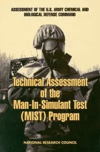 National Research Council, Division on Engineering and Physical Sciences, Commission on Engineering and Technical Systems, Standing Committee on Program and Technical Review of the U.S. Army Chemical and Biological Defense Command - Technical Assessment of the Man-in-Simulant Test Program, Häftad. Tillgänglighet: Tillfälligt slut