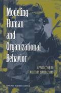 Modeling Human and Organizational Behavior