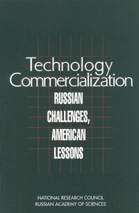 National Research Council and Russian Academy of Sciences, Policy and Global Affairs, Office of International Affairs, Committee on Utilization of Technologies Developed at Russian Research and Educational Institutions - Technology Commercialization, Häftad