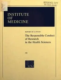 National Research Council, Institute of Medicine, Committee on the Responsible Conduct of Research - Responsible Conduct of Research in the Health Sciences, Häftad. Tillgänglighet: Tillfälligt slut